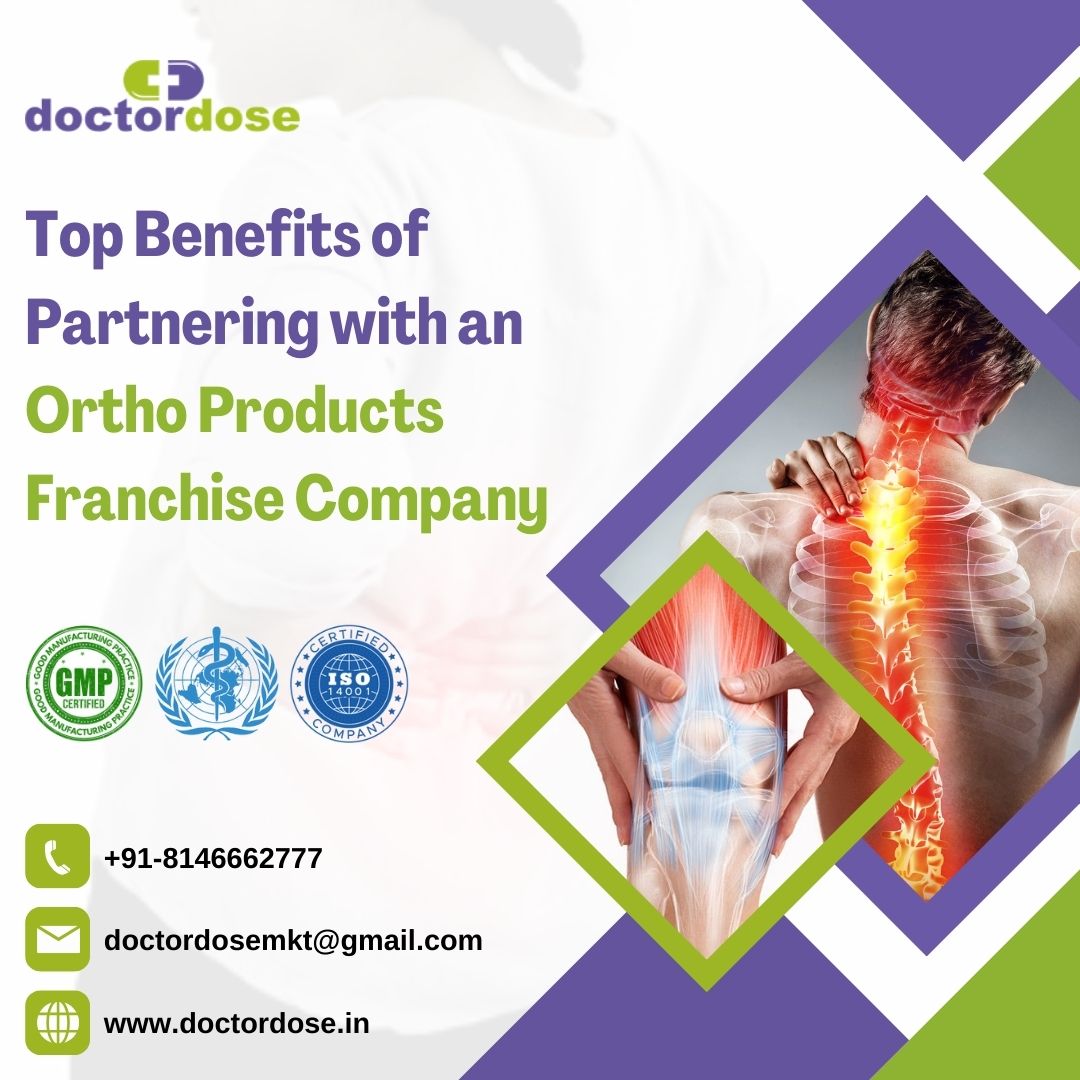 Top Benefits of Partnering with an Ortho Products Franchise Company