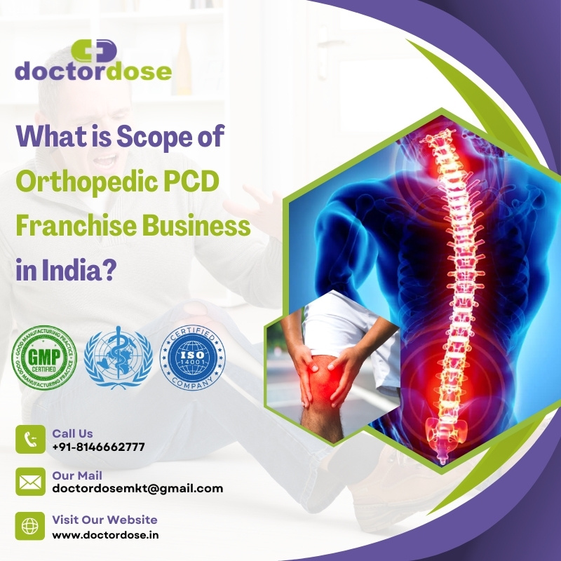 What is Scope of Orthopedic PCD Franchise Business in India?